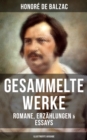 Image for Gesammelte Werke von Balzac: Romane, Erzahlungen &amp; Essays (Illustrierte Ausgabe)