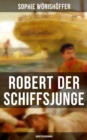 Image for Robert Der Schiffsjunge (Abenteuerroman)