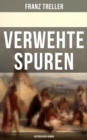 Image for Verwehte Spuren (Historischer Roman)
