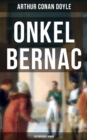 Image for Onkel Bernac (Historischer Roman)