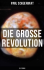 Image for Die Groe Revolution (Sci-Fi Roman)