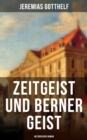 Image for Zeitgeist und Berner Geist (Historischer Roman)