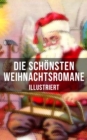Image for Die Schonsten Weihnachtsromane (Illustriert)