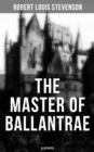 Image for THE MASTER OF BALLANTRAE (Illustrated)