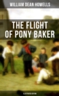 Image for Flight of Pony Baker (Illustrated Edition)
