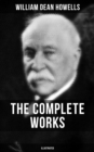 Image for Complete Works of William Dean Howells (Illustrated)