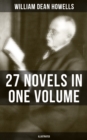 Image for William Dean Howells: 27 Novels in One Volume (Illustrated)
