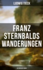 Image for Franz Sternbalds Wanderungen (Historischer Roman)