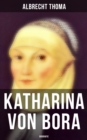 Image for Katharina Von Bora (Biografie)