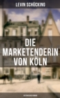 Image for Die Marketenderin Von Koln (Historischer Roman)