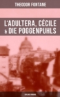 Image for L&#39;Adultera, Cecile &amp; Die Poggenpuhls (Berliner Romane)
