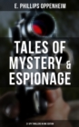 Image for Tales of Mystery &amp; Espionage: 21 Spy Thrillers in One Edition