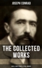 Image for Collected Works of Joseph Conrad: Novels, Short Stories, Letters &amp; Memoirs