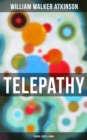 Image for Telepathy (Theory, Facts &amp; Proof)