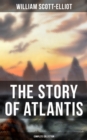 Image for THE STORY OF ATLANTIS (Complete Collection)