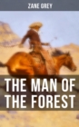 Image for THE MAN OF THE FOREST