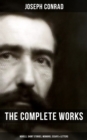 Image for Complete Works of Joseph Conrad: Novels, Short Stories, Memoirs, Essays &amp; Letters