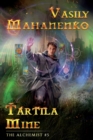 Image for Tartila Mine (The Alchemist Book #5)