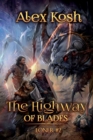 Image for The Highway of Blades (Loner Book #2)