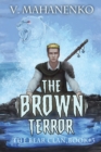 Image for The Brown Terror (The Bear Clan Book 3)