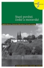 Image for Stare Povesti Ceske a Moravske / Old Bohemian and Moravian Legends