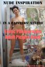 Image for Nude Inspiration in a Painter&#39;s Studio (Adult Picture Book).
