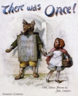 Image for There Was Once!: Grandma&#39;s Stories: Little Red Riding Hood, Puss in Boots, Cinderella, The Three Bears, Children in the Wood (Ballad) - Illustrated Edition