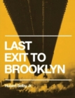 Image for Last Exit to Brooklyn (Original Edition)
