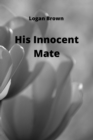 Image for His Innocent Mate