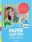 Image for Paper Crafting with Reny : Brilliant creations from basic shapes