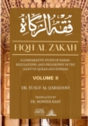 Image for Fiqh Al Zakah - Vol 2 : A comparative study of Zakah, Regulations and Philosophy in the light of Quran and Sunnah