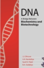 Image for DNA: A Bridge Between Biochemistry and Biotechnology