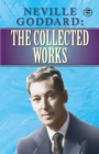 Image for Neville Goddard : The Collected Works