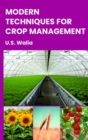 Image for Modern Techniques For Crop Management