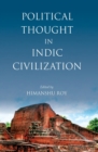 Image for Political Thought in Indic Civilization