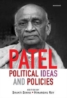 Image for Patel Political Ideas and Policies