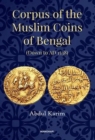 Image for Corpus of the Muslim Coins of Bengal