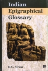 Image for Indian Epigraphical Glossary