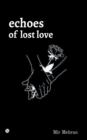 Image for Echoes of Lost Love