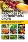 Image for Good Management Practices for Horticultural Crops