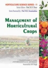 Image for Management of Horticultural Crops: Vol.11 Horticulture Science Series: (Part-I &amp; II Combined in 1 Binding)