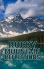 Image for Rocky Mountain Reflections