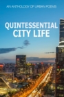 Image for Quintessential City Life