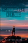 Image for Scanning Past Horizons