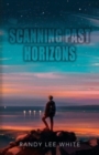 Image for Scanning Past Horizons