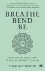 Image for Breathe, Bend, Be