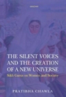 Image for The Silent Voices and the Creation of a New Universe