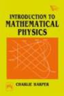 Image for Introduction to Mathematical Physics