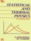Image for Statistical and Thermal Physics : An Introduction