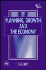 Image for Planning, Growth and the Economy